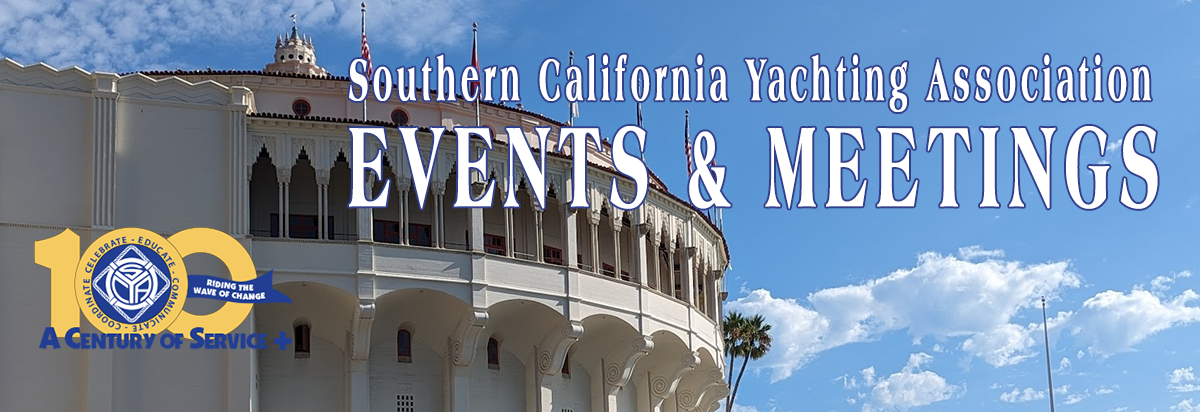 Southern California Yachting Association EVENTS & MEETINGS