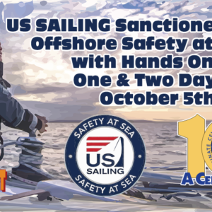 US Sailing Safety at Sea Seminar October 5th & 6th