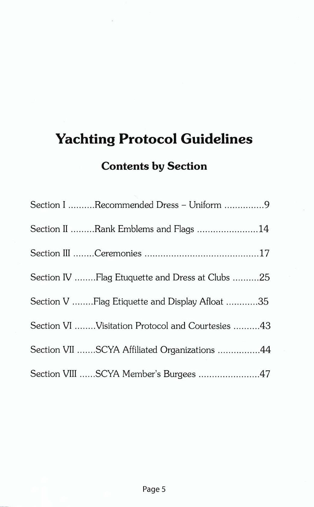 SCYA Yachting Protocol Guidelines, 6th edition Contents by Section